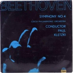 Пластинка Czech philharmonic orchestra. Conductor: Paul Kletzki Beethoven. Symphony No. 4